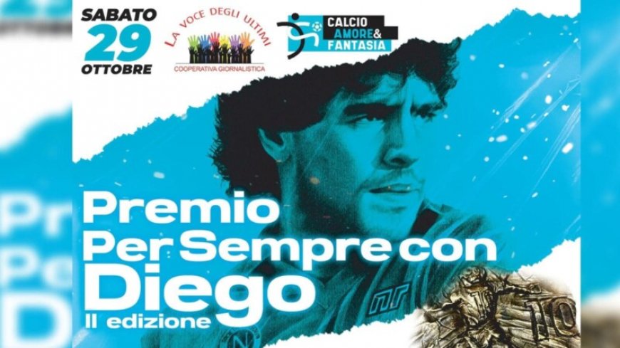 'Diego per sempre', a Napoli la terza edizione del premio ricordando Maradona