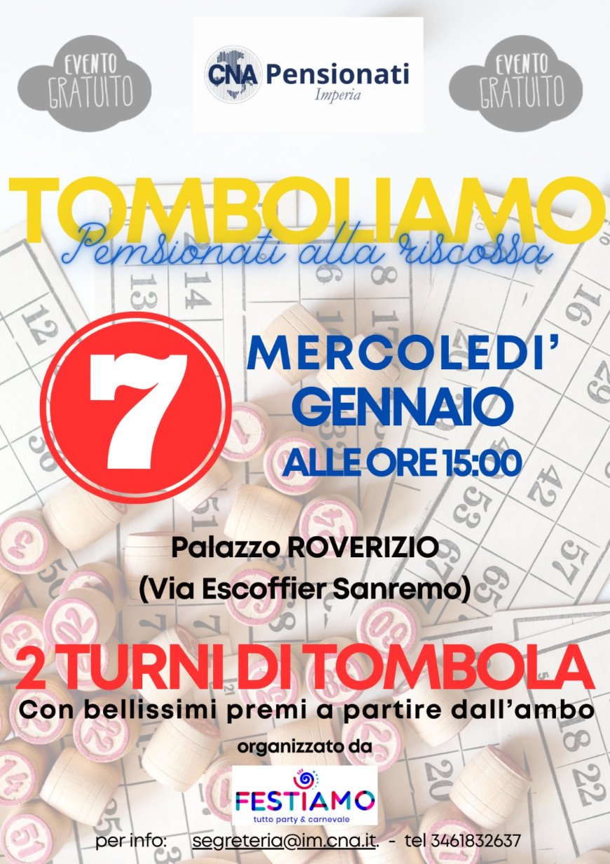 Torna “Tomboliamo”: gioco, socialità e sostegno al territorio con CNA  Pensionati Imperia